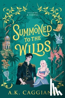 Caggiano, A. K. - Summoned to the Wilds (Standard Edition)