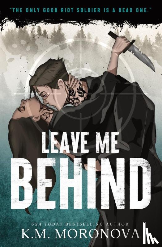 Moronova, K.M. - Leave Me Behind