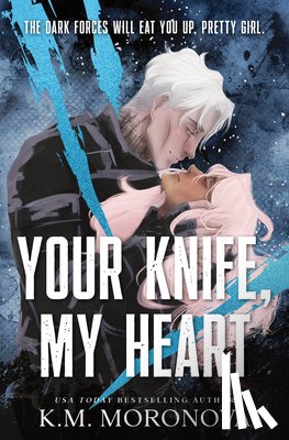 Moronova, K. M. - Your Knife, My Heart (Standard Edition)