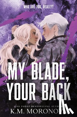 Moronova, K. M. - My Blade, Your Back (Standard Edition)