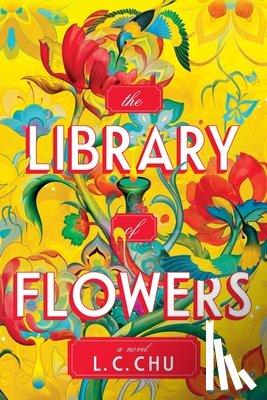 Chu, L. C. - The Library of Flowers (Standard Edition)