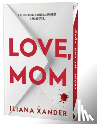 Xander, Iliana - Love, Mom (Deluxe Edition)