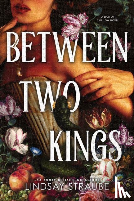 Straube, Lindsay - Straube, L: Between Two Kings (Standard Edition)