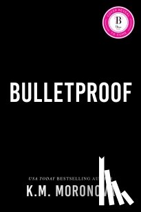 Moronova, K.M. - Bulletproof