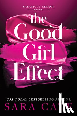 Cate, Sara - The Good Girl Effect