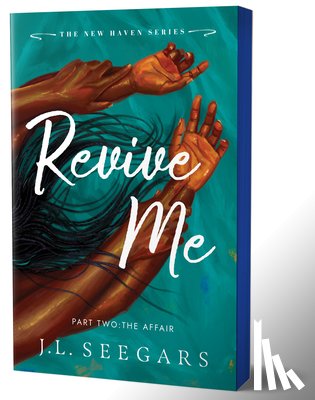 Seegars, J.L. - Revive Me: Part Two (Deluxe Edition)
