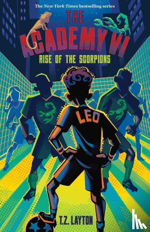 Layton, T.Z. - The Academy VI: Rise of the Scorpions