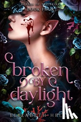 Helen, Elizabeth - Broken by Daylight (Standard Edition)