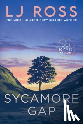 Ross, Lj - Sycamore Gap