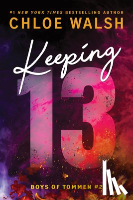 Walsh, Chloe - Keeping 13 (Standard Edition)