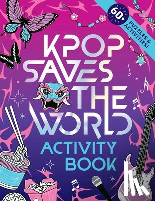 Starling, Zumi - KPop Saves the World Activity Book
