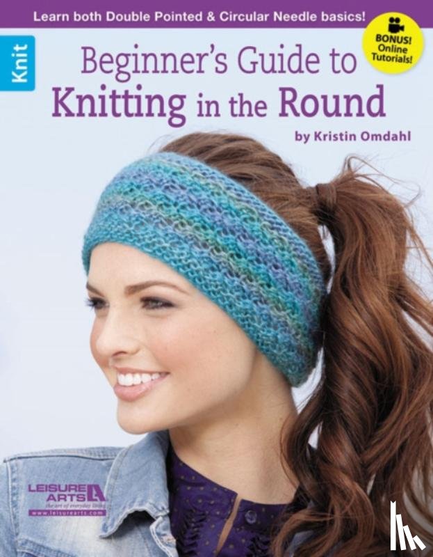 Omdahl, Kristin - Beginner's Guide to Knitting in the Round
