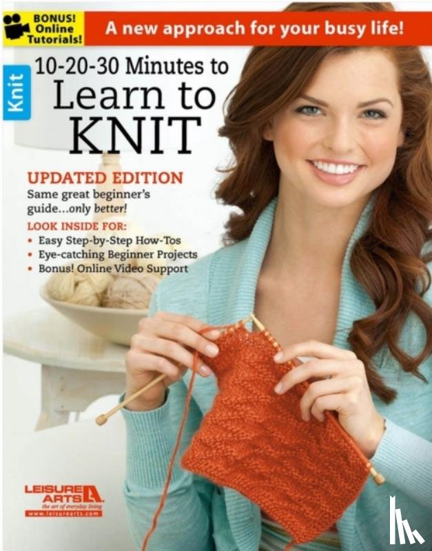 Leisure Arts - 10-20-30 Minutes to Learn to Knit
