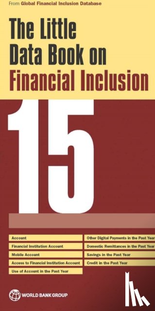 World Bank - The little data book on financial inclusion 2015