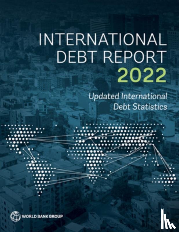 World Bank - International Debt Report 2022