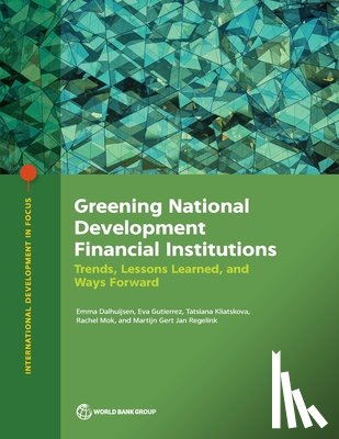Dalhuijsen, Emma - Greening National Development Financial Institutions: Trends, Lessons Learned, and Ways Forward