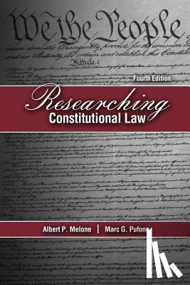 Melone, Albert P, Pufong, Marc G - Researching Constitutional Law
