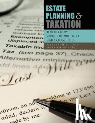 Bost, John, Prestopino, Nancy, Hoffman, Michael J.R., Lauderdale, Mitzi - Estate Planning and Taxation