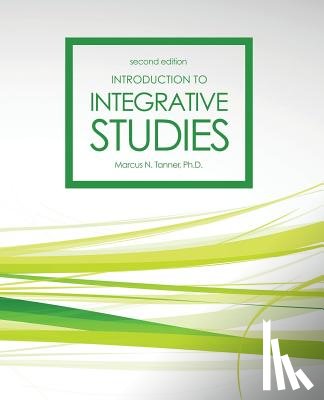 Tanner, Marcus - Introduction to Integrative Studies