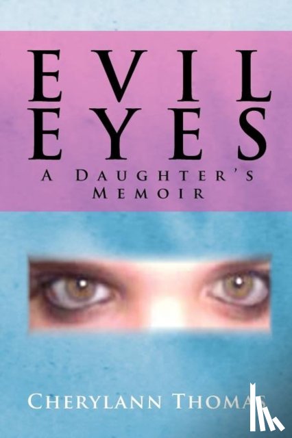 Thomas, Cherylann - Evil Eyes