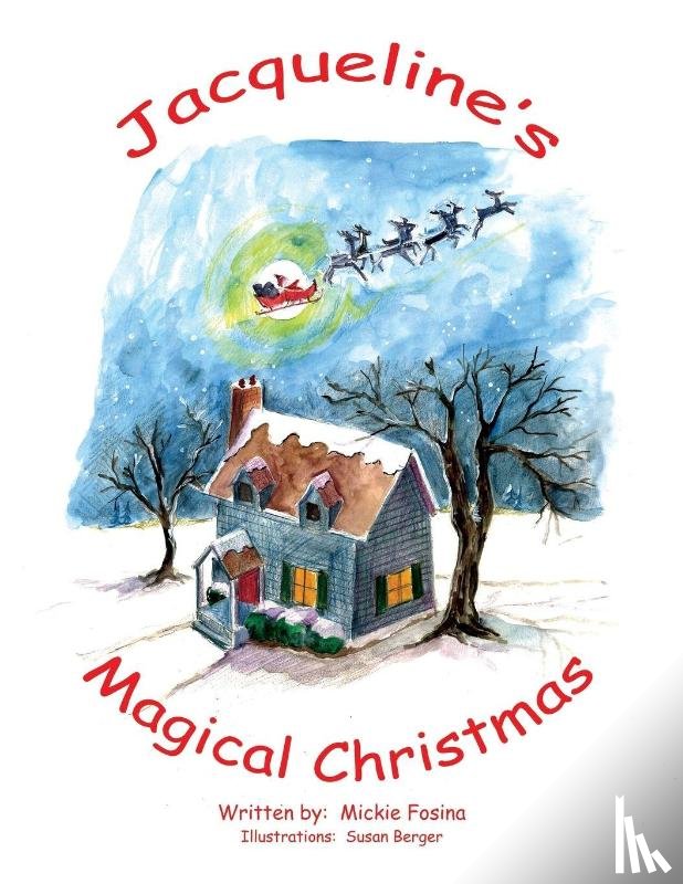 Fosina, Mickie - Jacqueline's Magical Christmas