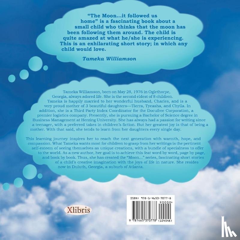 Williamson, Tameka Dell - The Moon... It Followed Us Home