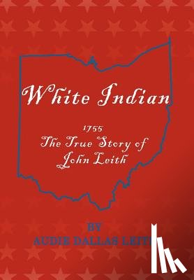 Leith, Audie Dallas - White Indian