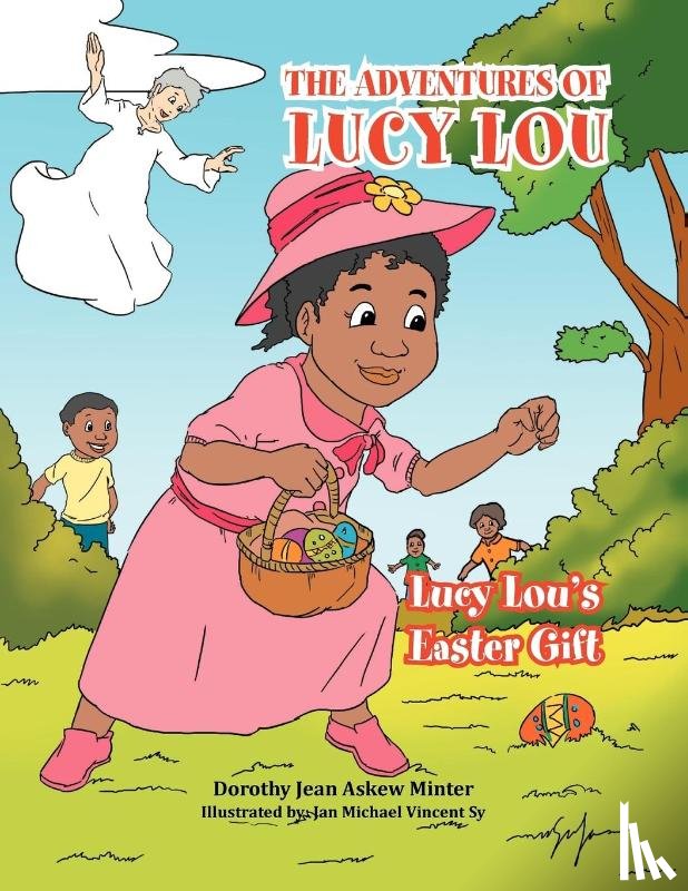 Minter, Dorothy Jean Askew - The Adventures of Lucy Lou