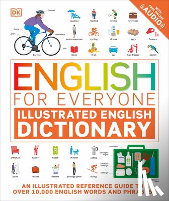 DK - English for Everyone: Illustrated English Dictionary
