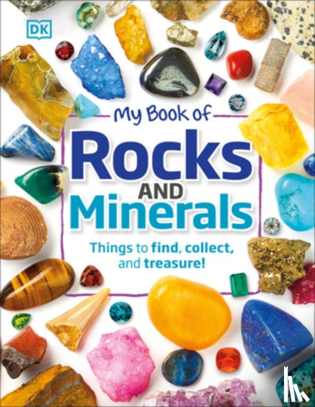Dennie, Devin - My Book of Rocks and Minerals