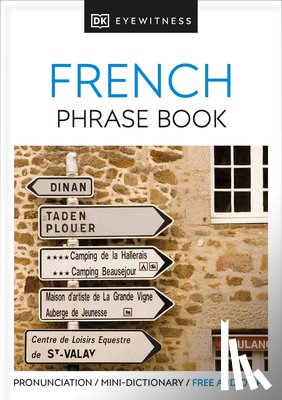 Dk - Dk: Eyewitness Travel Phrase Book French