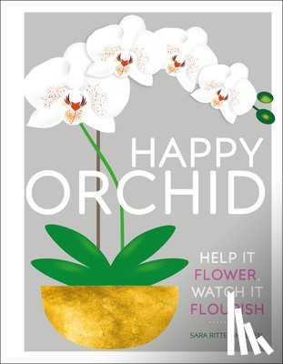 Sara Rittershausen - Happy Orchid