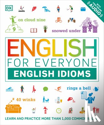 DK - English for Everyone: English Idioms