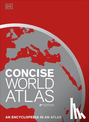 DK - Concise World Atlas, Eighth Edition