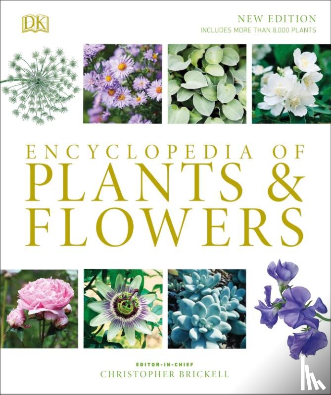 Brickell, Christopher - Encyclopedia of Plants and Flowers