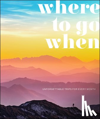 DK Eyewitness - Where To Go When