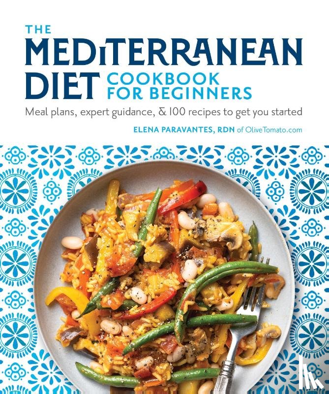 Paravantes, Elena - The Mediterranean Diet Cookbook for Beginners