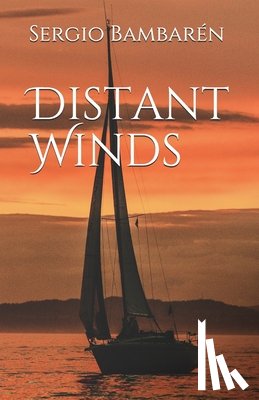 Bambaren, Sergio, Bambaren, Sergio F - Distant Winds