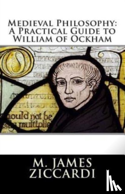 Ziccardi, M James - Medieval Philosophy