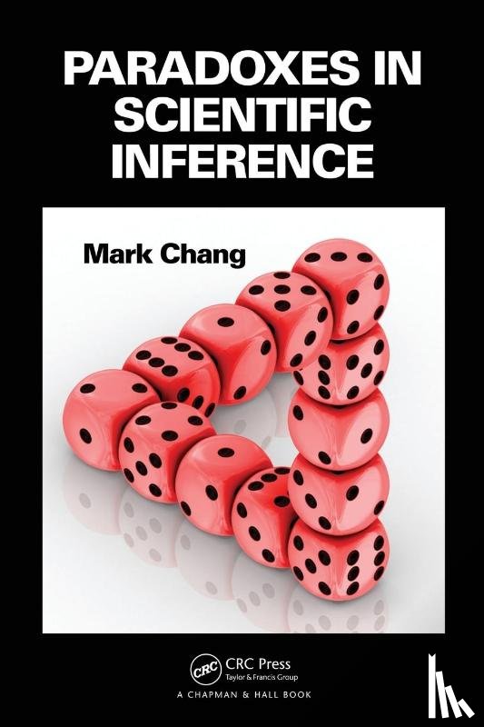 Chang, Mark - Paradoxes in Scientific Inference