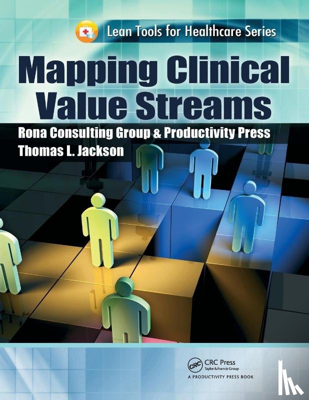 Jackson, Thomas L. (Rona Consulting Group - Mapping Clinical Value Streams