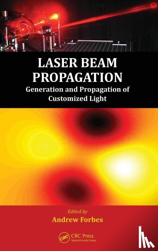  - Laser Beam Propagation