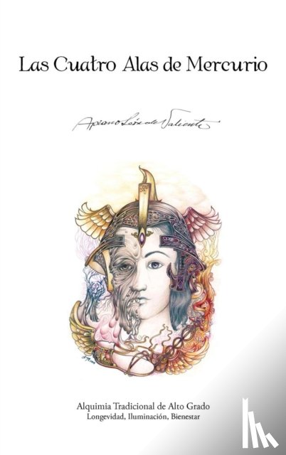 De Valiente, Apiano Le - Las Cuatro Alas de Mercurio