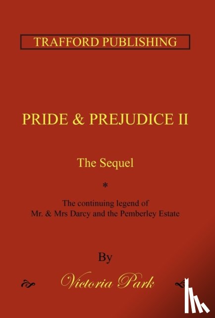 Park, Victoria - Pride and Prejudice II