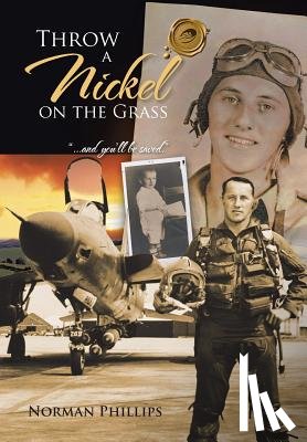 Phillips, Norman - THROW A Nickel ON THE GRASS