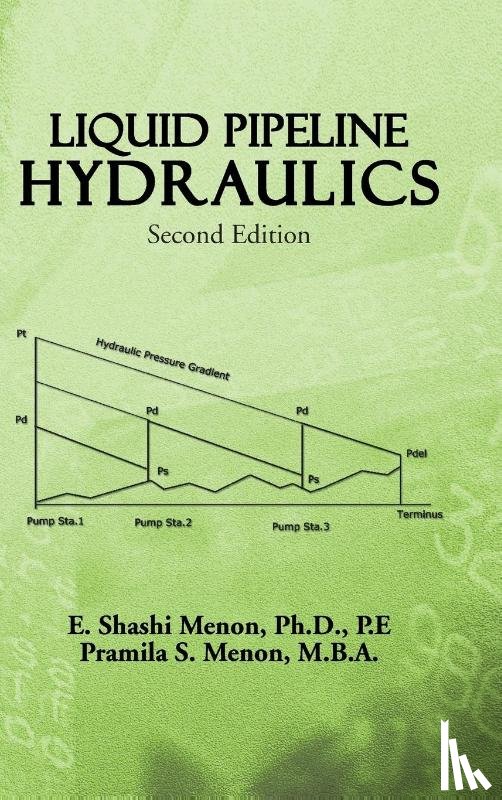 Menon, E Shashi, Menon, Pramila S - Liquid Pipeline Hydraulics