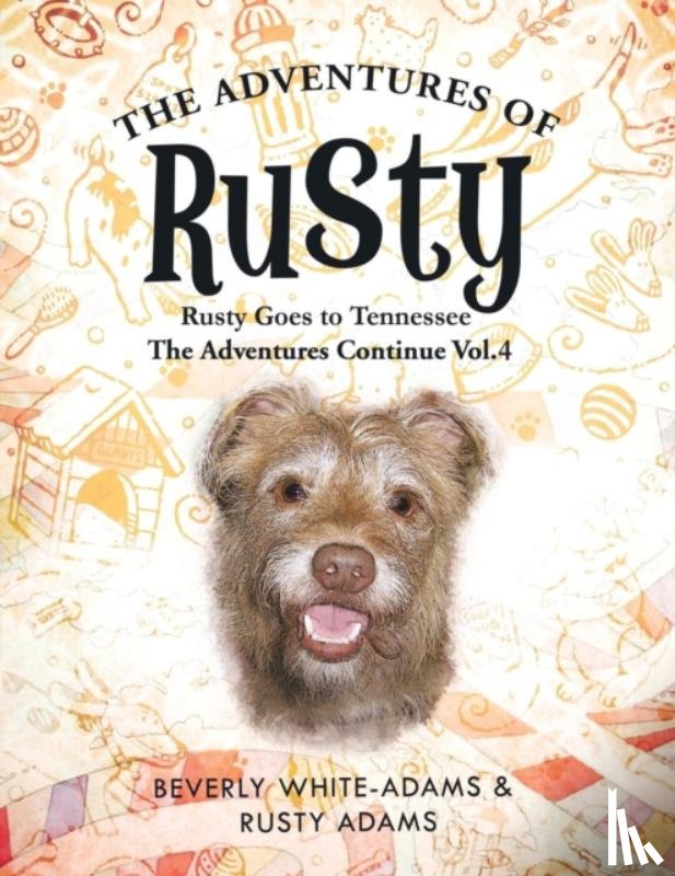 White-Adams, Beverly - The Adventures of Rusty