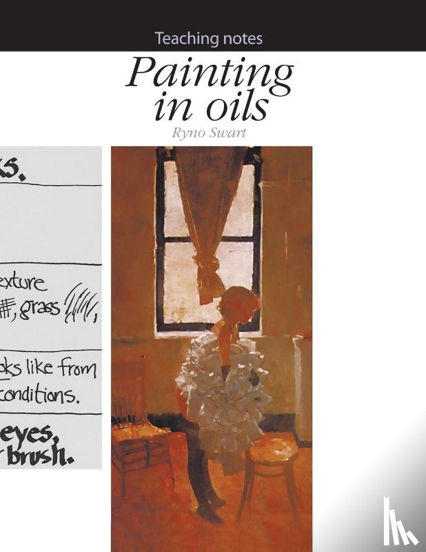 Swart, Ryno - Painting in Oils