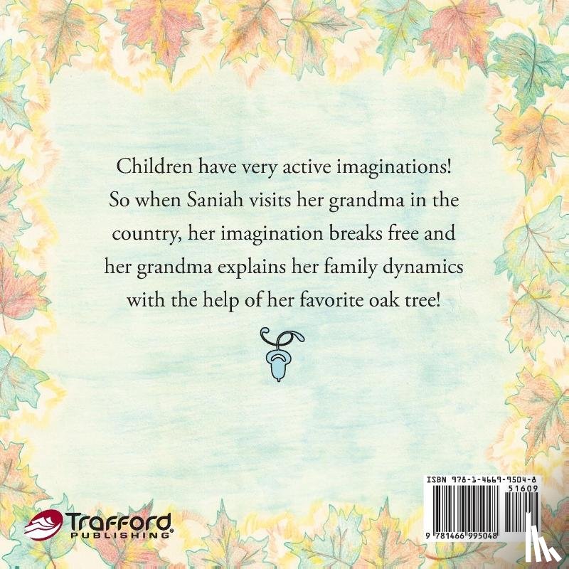 Irvin, Tiffiany - My Grandma, the Oak Tree and Me