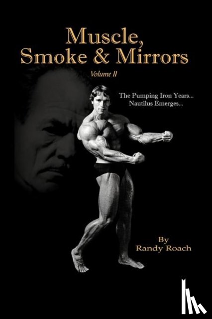Roach, Randy - Muscle, Smoke & Mirrors